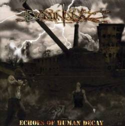 Dominance (ITA) : Echoes of Human Decay